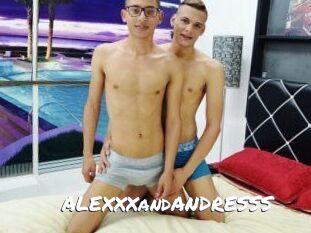 ALEXXXandANDRESSS