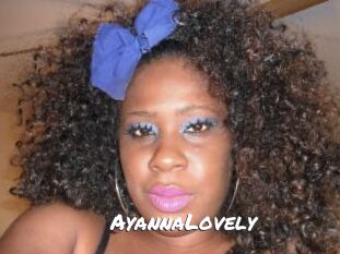 AyannaLovely