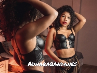 Adharabandanes