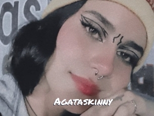 Agataskinny