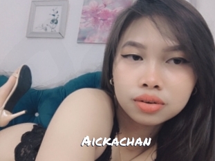 Aickachan