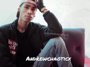 Andrewchaoticx