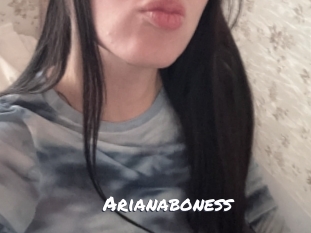 Arianaboness