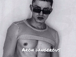 Aron_dangerous