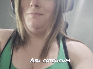 Ash_catchcum