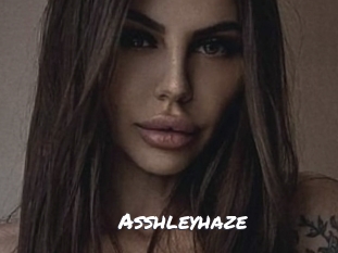 Asshleyhaze