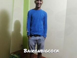 Baironbigcock