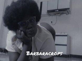 Barbaracrops