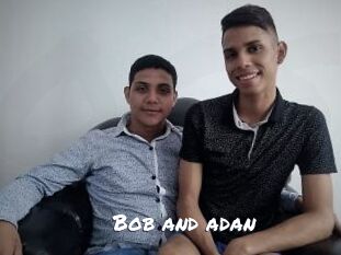 Bob_and_adan