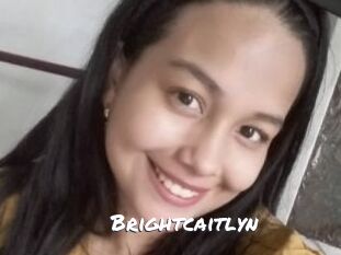 Brightcaitlyn