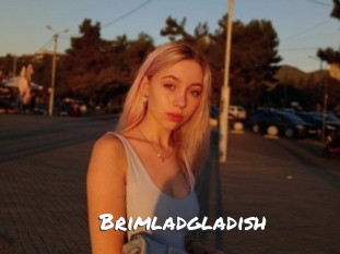 Brimladgladish