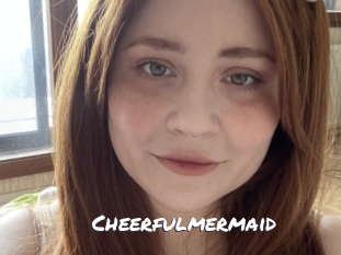 Cheerfulmermaid