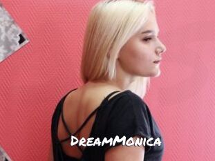 DreamMonica