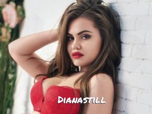 Dianastill