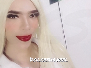 Dolceshaneel