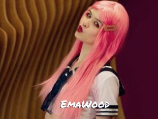 EmaWood