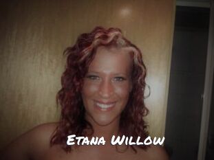 Etana_Willow