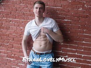 EthanLovelyMuscl