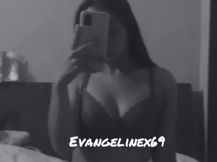 Evangelinex69