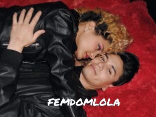 FEMDOMLOLA