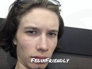 FelixFriendly