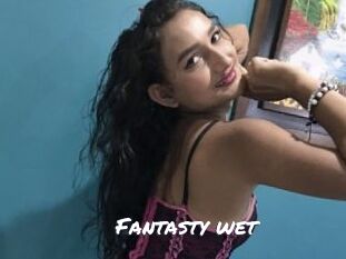 Fantasty_wet