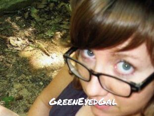 GreenEyedGal