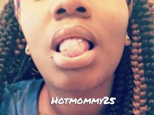 Hotmommy25