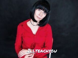 Illteachyou