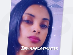 Indianplaymatex