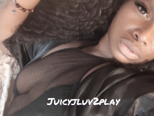 Juicyjluv2play