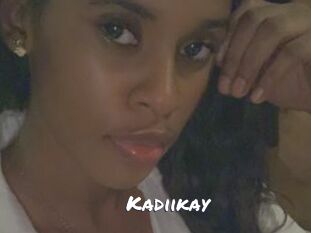 Kadiikay