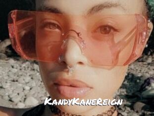 KandyKaneReign