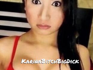 KarinaBitchBigDick