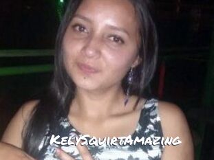 KelySquirtAmazing