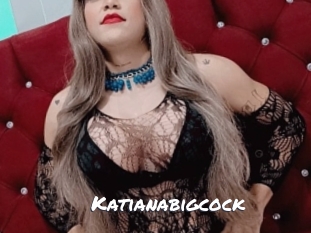 Katianabigcock