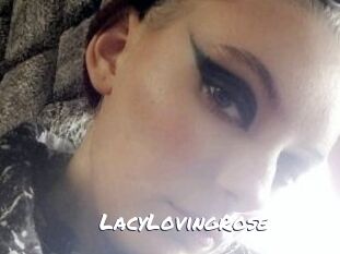 LacyLovingRose