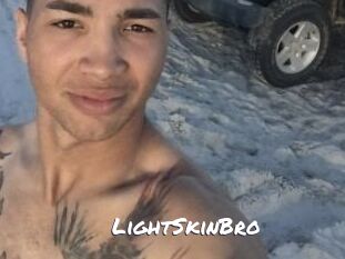 LightSkinBro