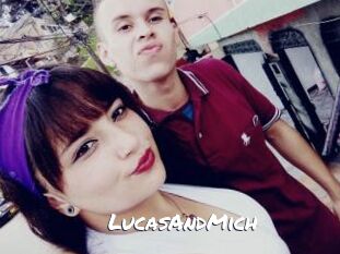 LucasAndMich