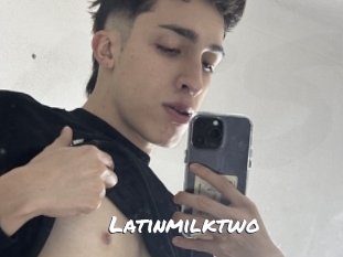 Latinmilktwo