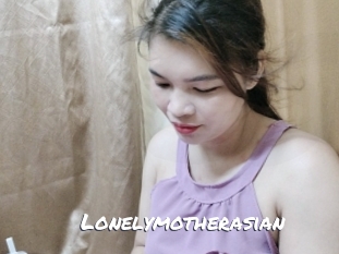 Lonelymotherasian