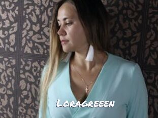 Loragreeen