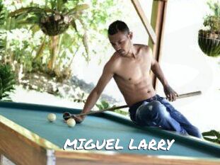 MIGUEL_LARRY