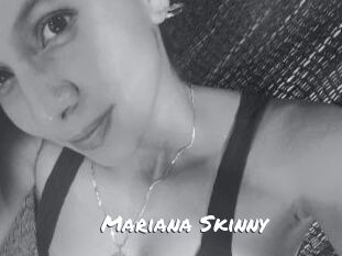 Mariana_Skinny