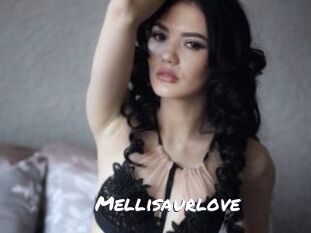 Mellisaurlove