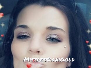 MistressDaniGold
