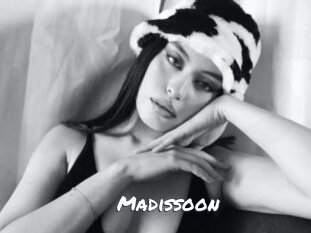 Madissoon