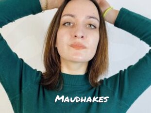 Maudhakes