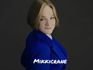 Mikkicrane