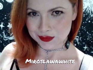 Miroslawawhite